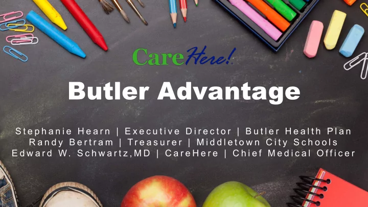 butler advantage