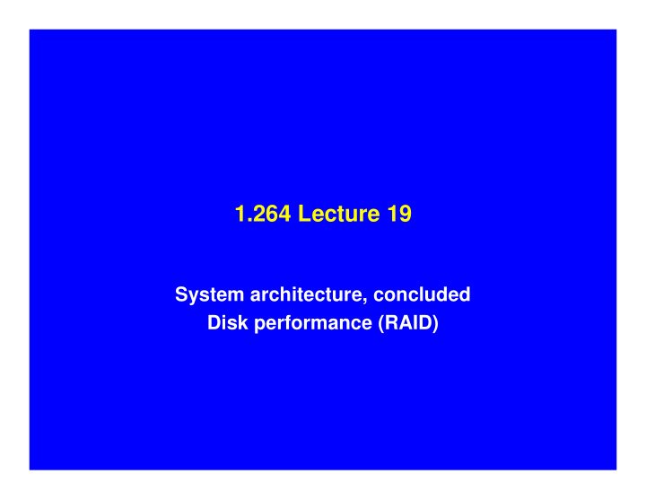 1 264 lecture 19