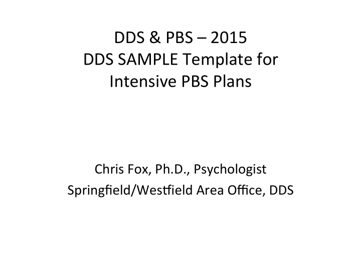 dds pbs 2015 dds sample template for intensive pbs plans