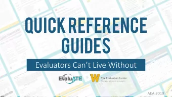 Quick Reference  Guides  Evaluators Cant Live Without  AEA 2019  Introduction  Kelly Robertson
