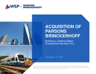 BRINCKERHOFF  Building a Leading Global  Freedom Tower (WSP)  Professional Services Firm  September