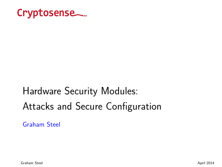hardware security modules attacks and secure configuration