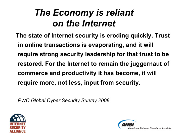 the economy is reliant on the internet