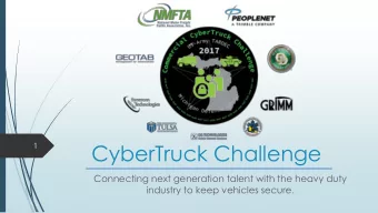 CyberTruck Challenge  1  Connecting next generation talent with the heavy duty  industry to keep