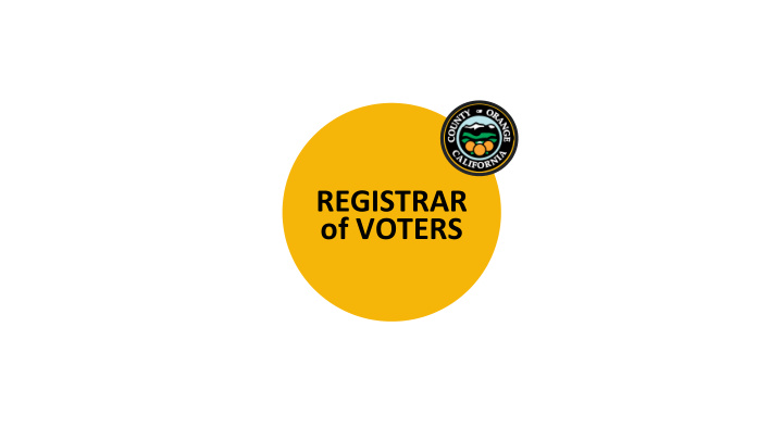 registrar of voters voter s choice act