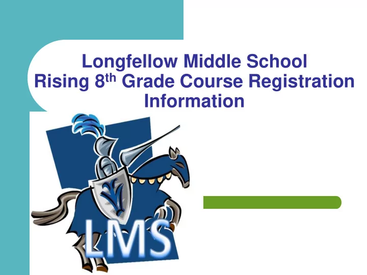 rising 8 th grade course registration