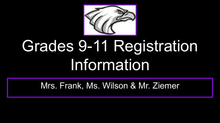 grades 9 11 registration information