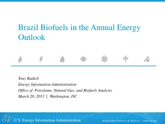 Outlook  Tony Radich  Energy Information Administration  Office of  Petroleum, Natural Gas, and