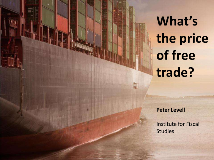 what s the price of free trade