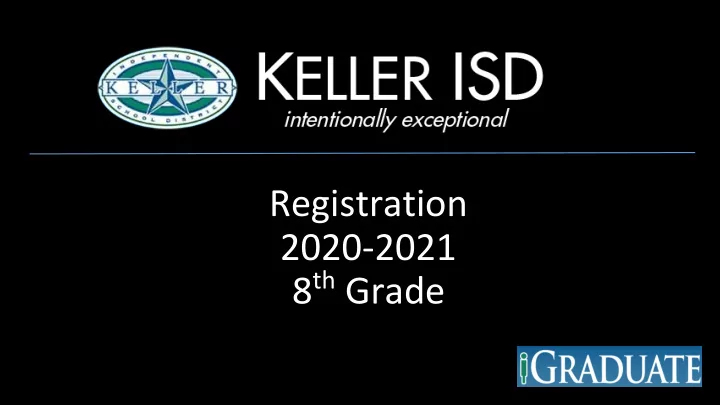 registration 2020 2021 8 th grade kms leadership team