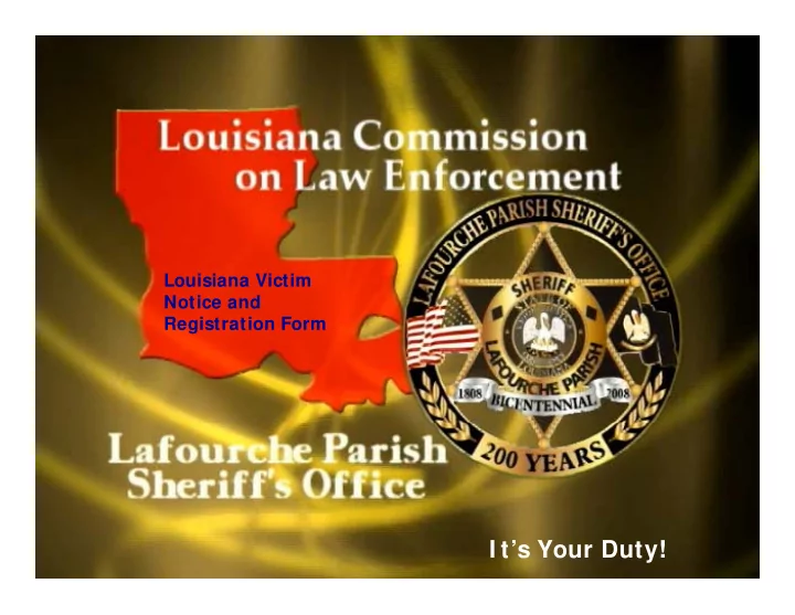 i t s your duty victim notification victim notification a