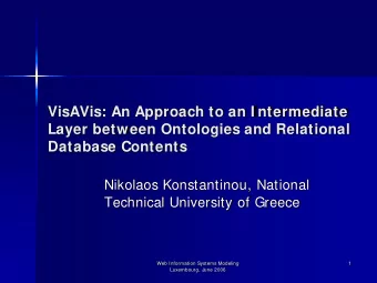 VisAVis: An Approach to an I ntermediate  Layer between Ontologies and Relational  Database