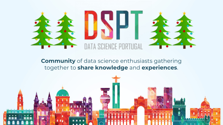 community of data science enthusiasts gathering together