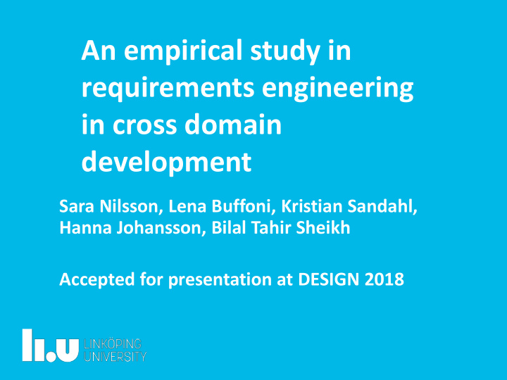 an empirical study in requirements engineering in cross