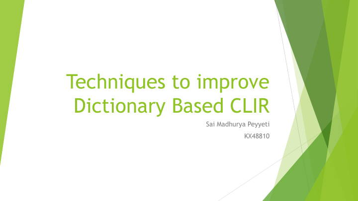 techniques to improve dictionary based clir