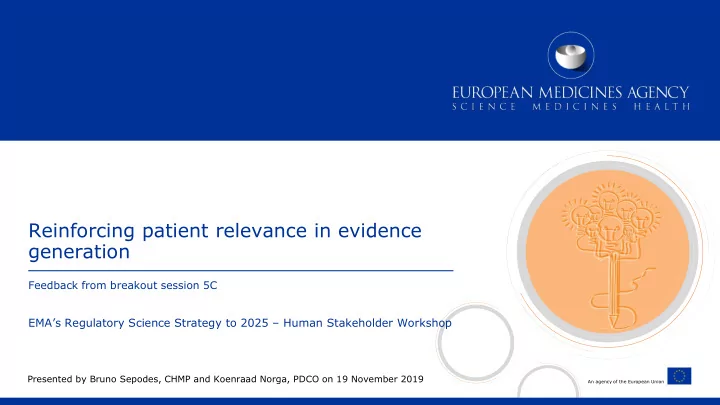 reinforcing patient relevance in evidence generation