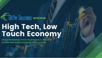 High Tech, Low  Touch Economy  How a Pandemic Drove Businesses to Move to  Enable Remote/Automated