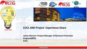 EUCL AMI Project  Experience Share  James Musoni--Project Manager of Revenue Protection