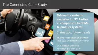 The Connected Car  Study  Telematics systems available for 3 rd Parties  in comparison to OEMs