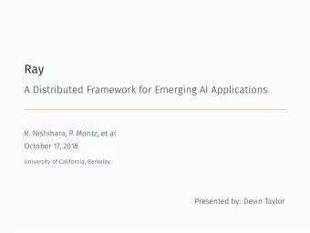 Ray  1. Introduction  Problem Statement  Background  Related Work  2. Methodology  Overview