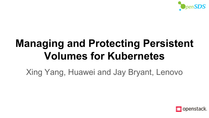 managing and protecting persistent volumes for kubernetes
