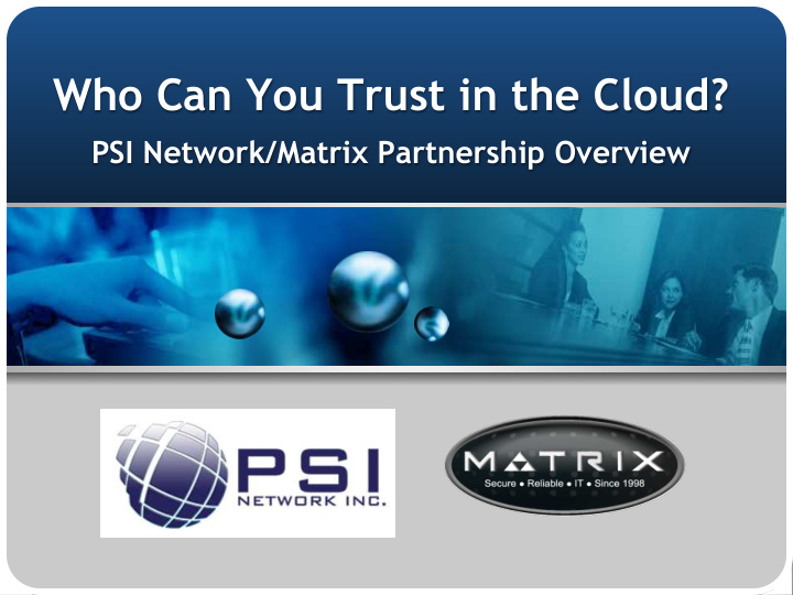 who can you trust in the cloud psi network matrix