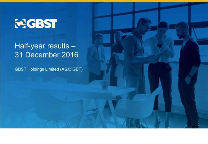 half year results 31 december 2016