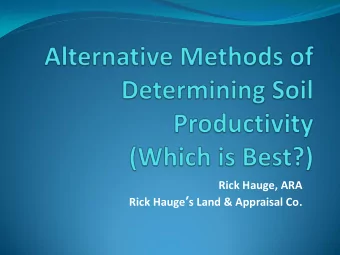 Rick Hauge, ARA Rick Hauge  s Land &amp; Appraisal Co .  Why worry about CERs,  Corn
