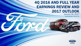 4Q 2016 AND FULL YEAR  EARNINGS REVIEW AND  2017 OUTLOOK  January 26, 2017  (PRELIMINARY RESULTS)