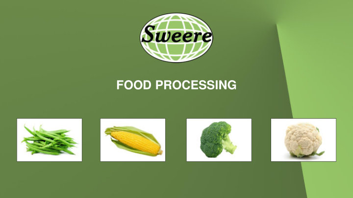 food processing food processing green bean processing