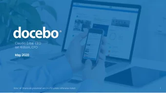 Claudio Erba, CEO  Ian Kidson, CFO  Ma  May 2020  Note: All financials presented are in US$ unless