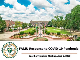 FAMU Response to COVID-19 Pandemic  Board of Trustees Meeting, April 2, 2020  FAMU Response to