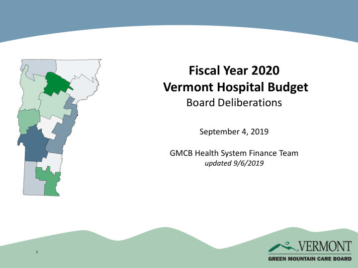 fiscal year 2020 vermont hospital budget