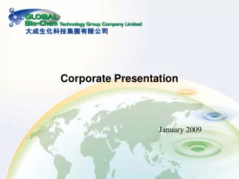 Corporate Presentation  January 2009  1  Agenda  Business Updates  2008 Interim Results &amp;