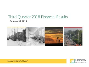 Third Quarter 2018 Financial Results  October 30, 2018  Forward-Looking Statements  Statements