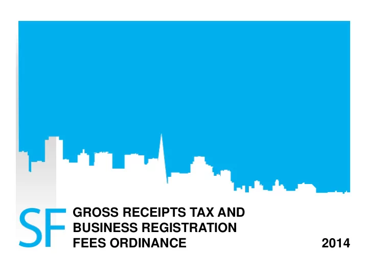 gross receipts tax and business registration fees