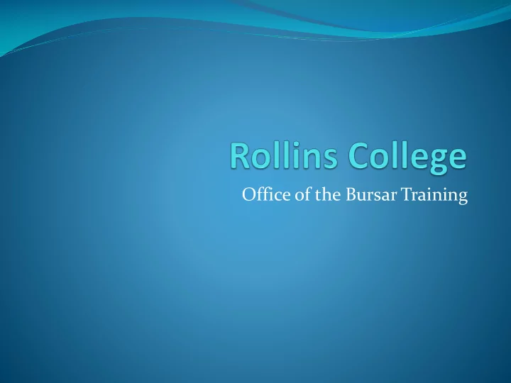 office of the bursar training cash transmittal cash