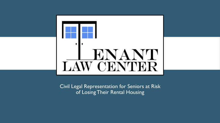 civil legal representation for seniors at risk of losing
