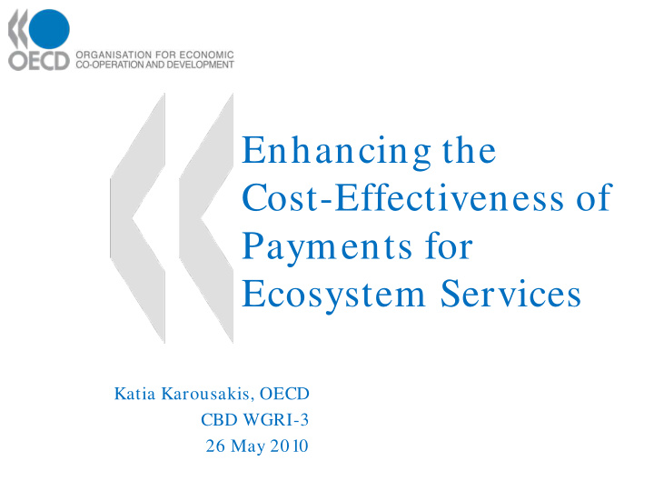 enhancing the cost effectiveness of payments for