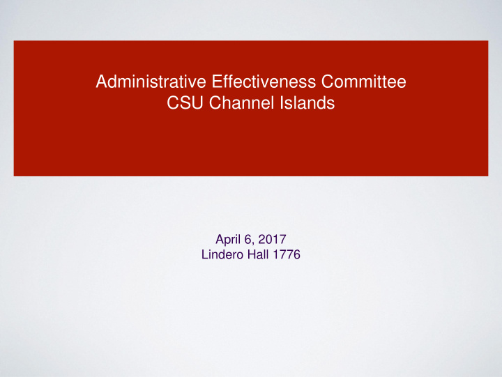 administrative effectiveness committee csu channel islands