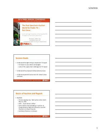 Session Goals  Understand the tight timing to implement TV repack  its impact on your station