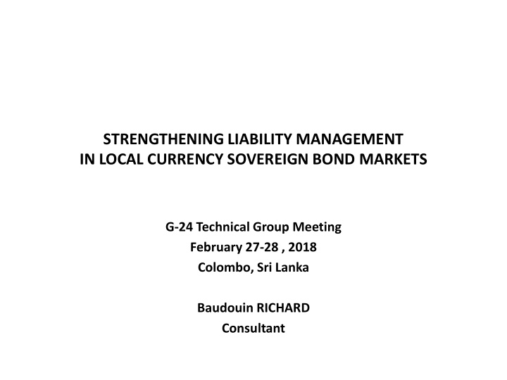 strengthening liability management in local currency