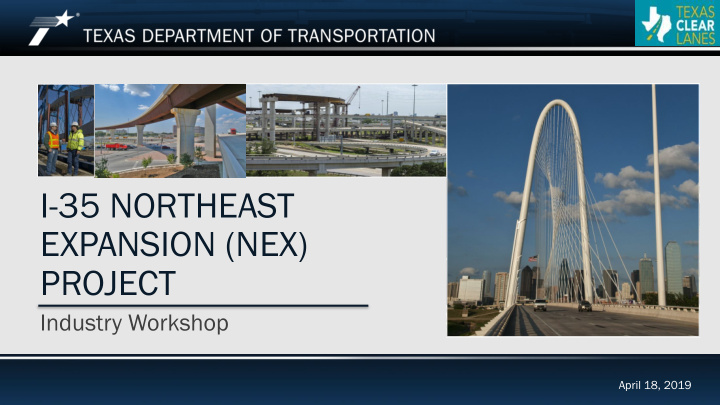 i 35 northeast expansion nex project