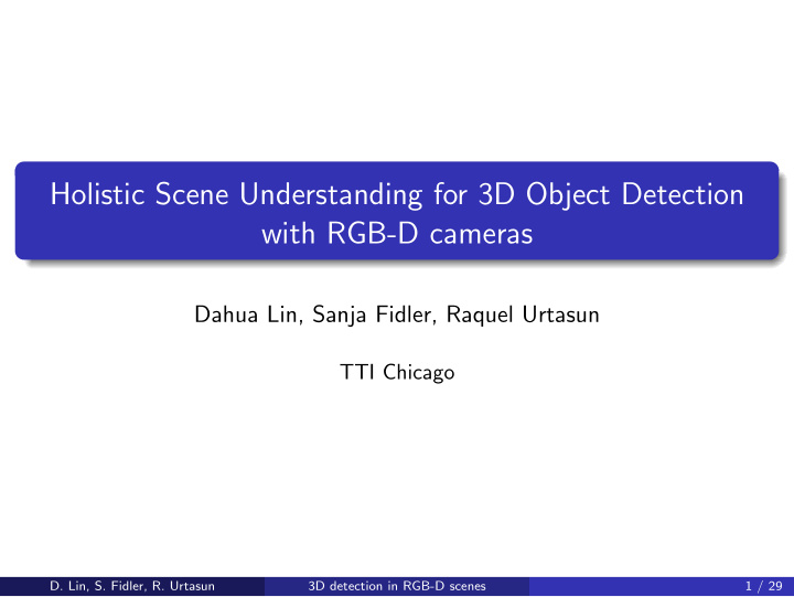 holistic scene understanding for 3d object detection with