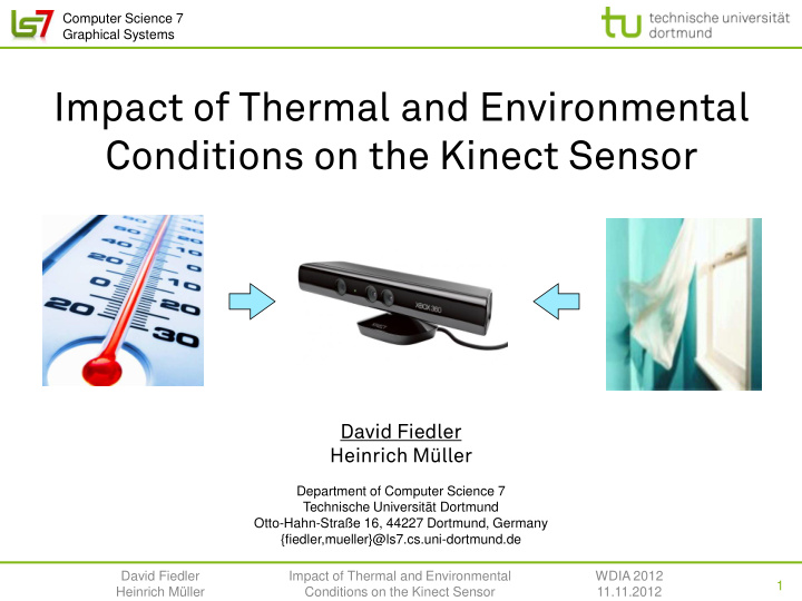 conditions on the kinect sensor