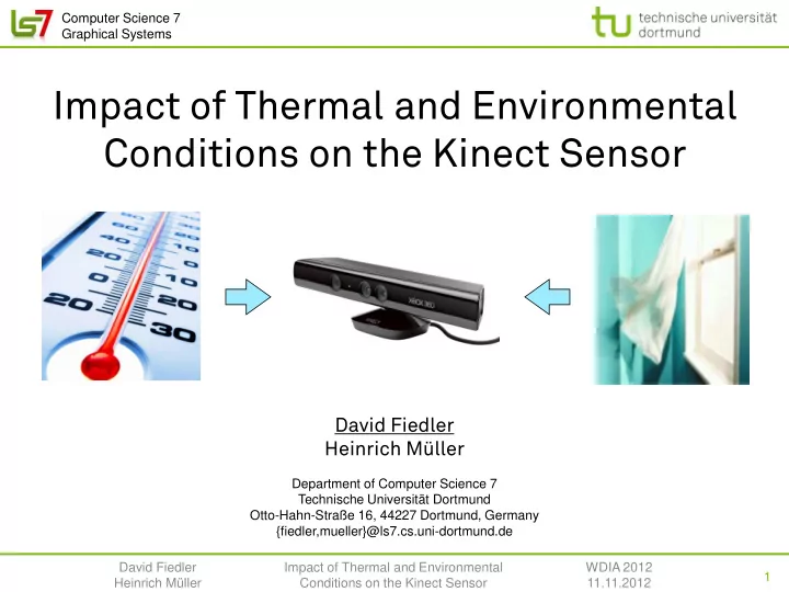 conditions on the kinect sensor