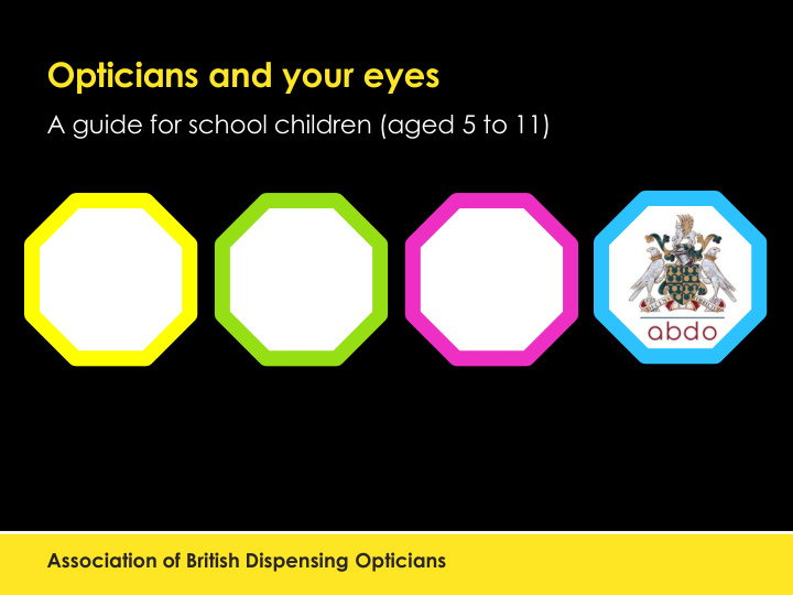 opticians and your eyes