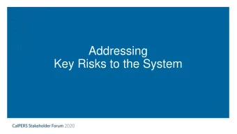 Key Risks to the System  Todays Discussion Together  Investment  Employer  Climate risk