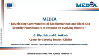 Nicosia Risk Forum 2018, Cyprus 14/11/2018  European Security Agenda  Shortcomings and Major