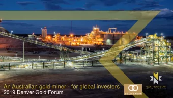 An Australian gold miner - for global investors  2019 Denver Gold Forum  Resources &amp; Reserves